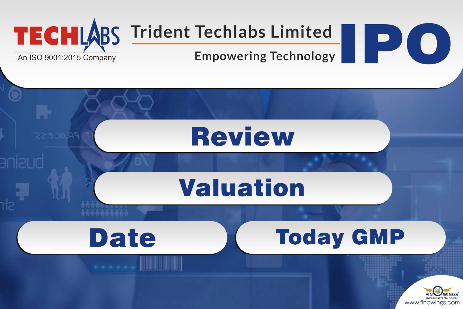 Trident Techlabs LTD IPO-Review, Valuation, Date & Today GMP